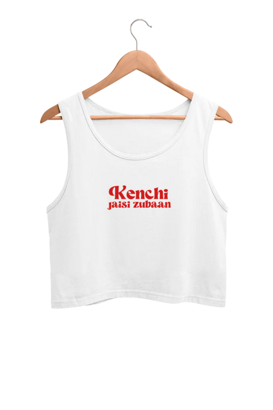 Kenchi Jaisi Zubaan Crop Tank Top